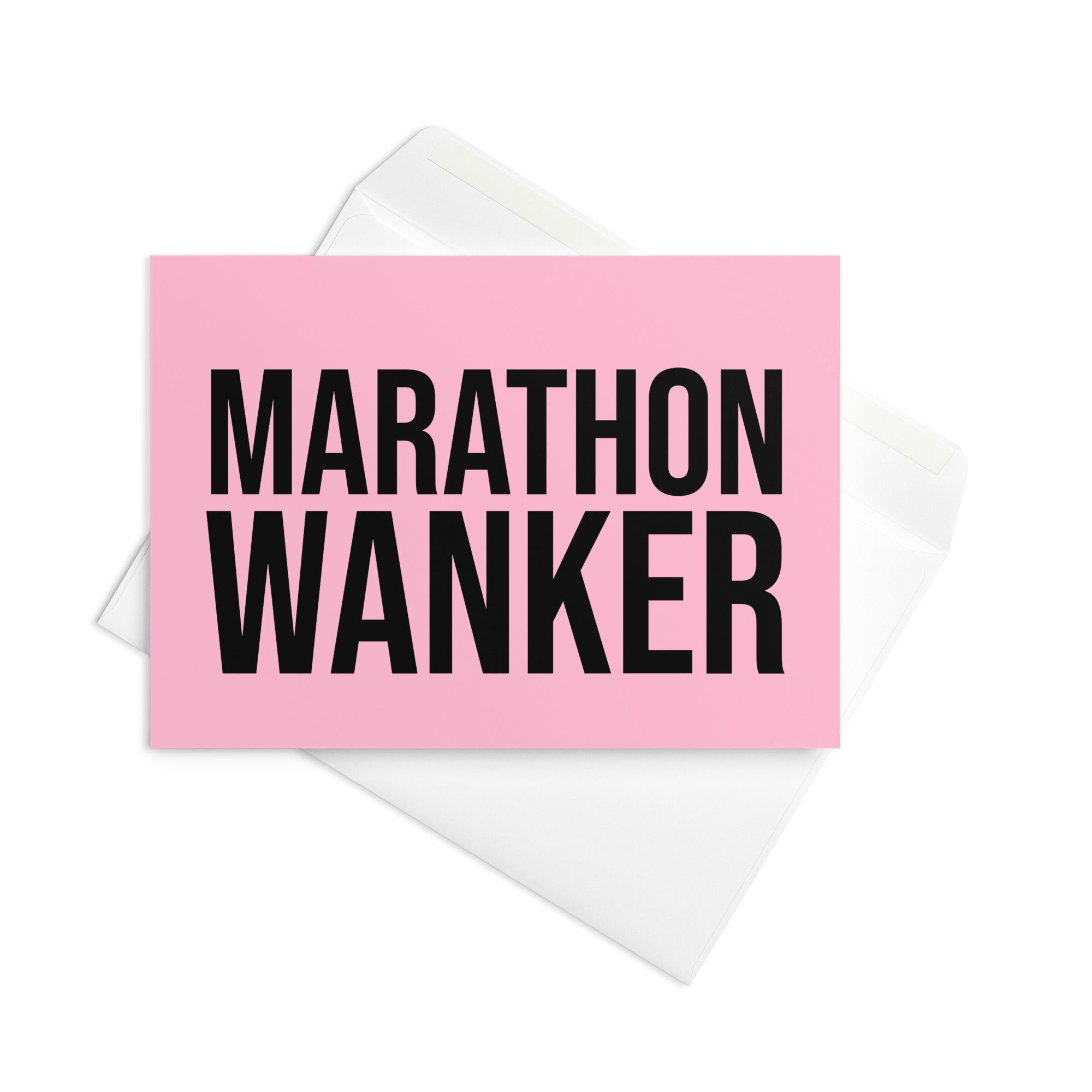 pink card with bold black writing reading marathon wanker. a gift card for people who have trained for or completed a marathon. 