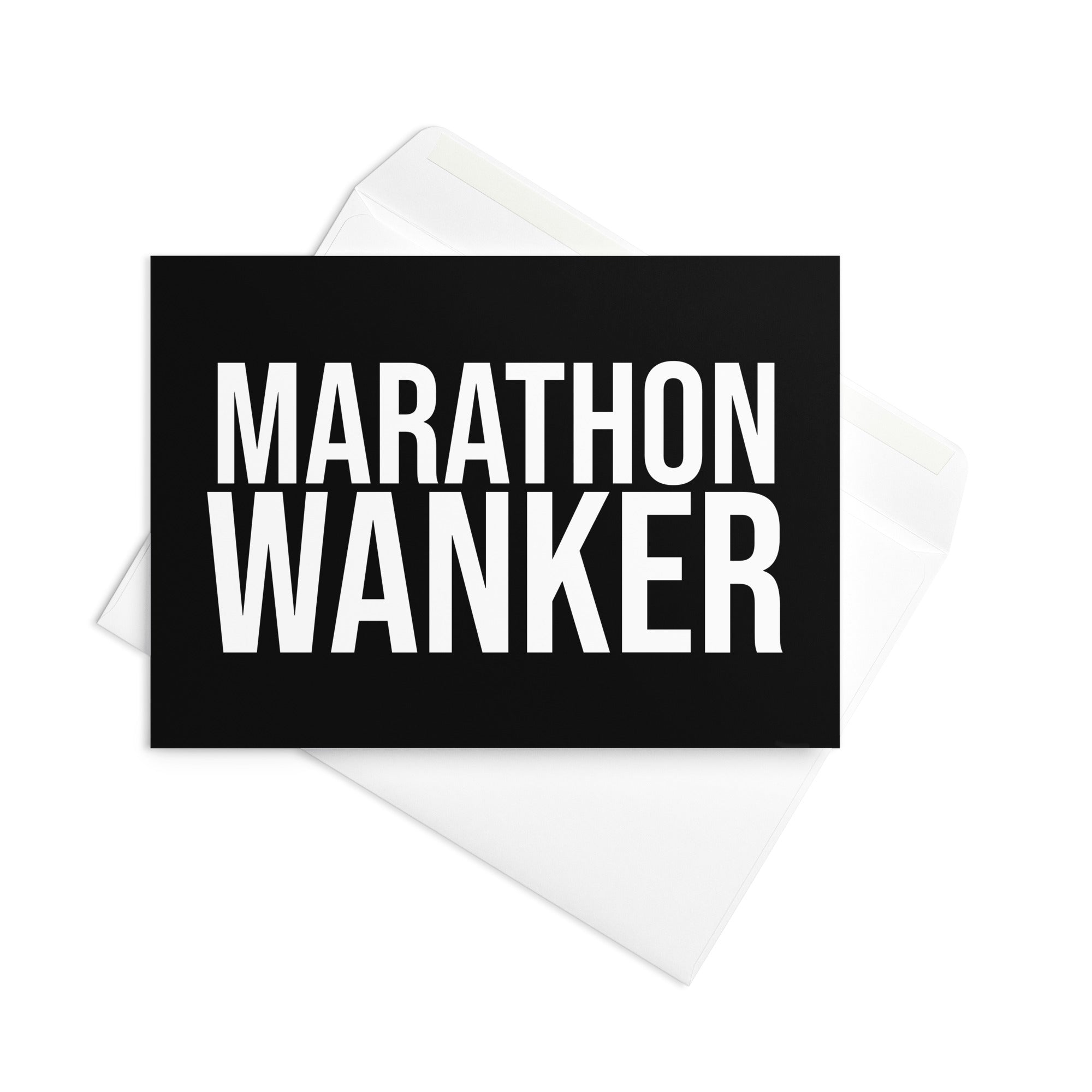 black greetings card with bold white font reading marathon wanker. a gift card for someone who has trained for and completed a marathon