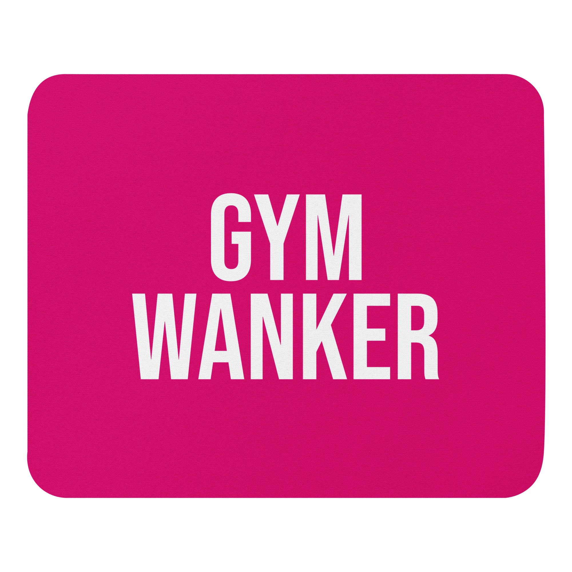 pink mouse mat with the words Gym Wanker in a white font. A great gift for christmas, secret santa, birthdays, or for completing a hyrox for someone who loves keeping fit and going to the gym. 