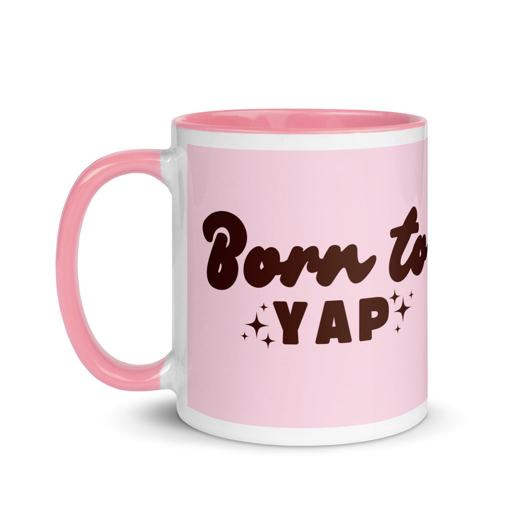Pink ceramic mug with text “Born to Yap,” fun coffee cup for chatty friends and gossip lovers. A great secret santa gift for coworkers