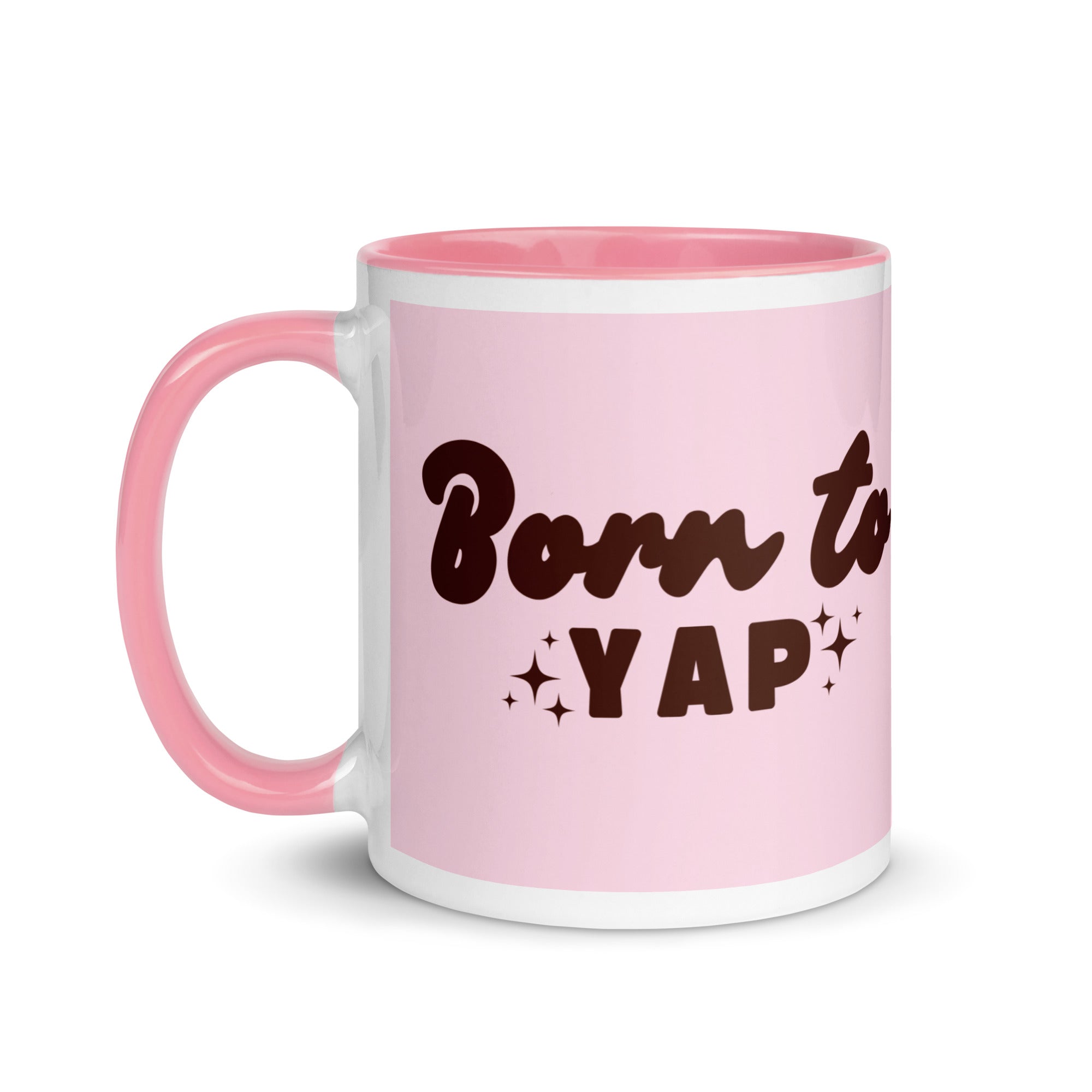 Pink ceramic mug with text “Born to Yap,” fun coffee cup for chatty friends and gossip lovers. A great secret santa gift for coworkers